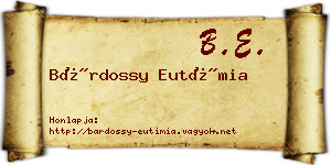 Bárdossy Eutímia névjegykártya